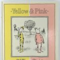 Cover Art for 9780575037953, Yellow and Pink by William Steig