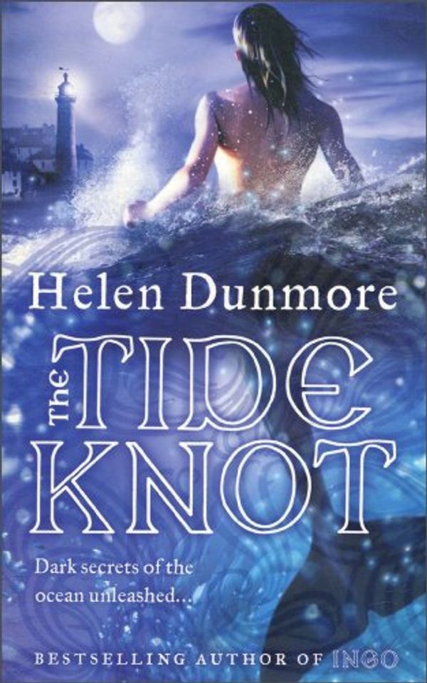 Cover Art for 9780007228973, The Tide Knot by Helen Dunmore