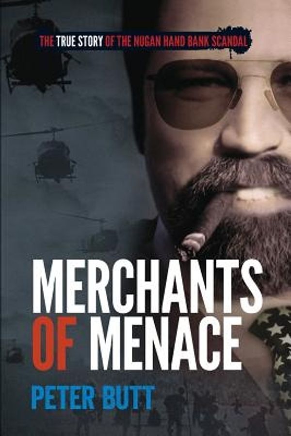 Cover Art for 9780992325220, Merchants of Menace by Peter Butt