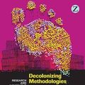 Cover Art for 9781848139510, Decolonizing Methodologies by Linda Tuhiwai Smith