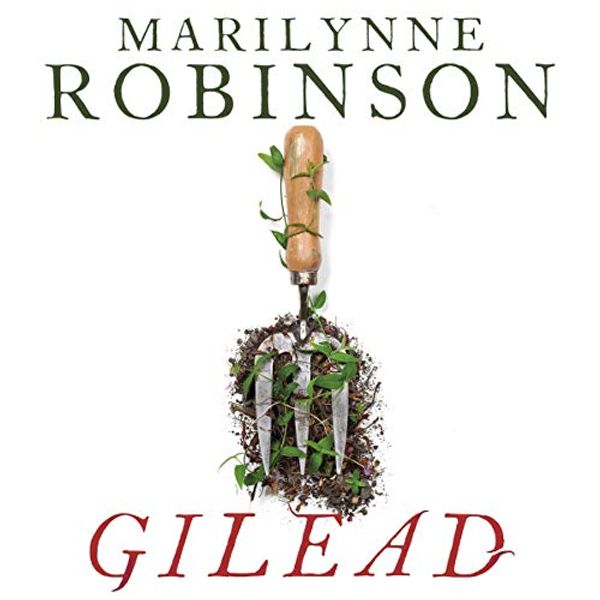 Cover Art for B002SPXJIK, Gilead by Marilynne Robinson