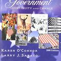 Cover Art for 9780321076892, American Government: Continuity and Change by Karen O'Connor