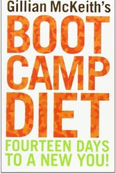 Cover Art for 9780141037165, Gillian McKeith's Boot Camp Diet: Fourteen Days to a New You! by McKeith Gillian