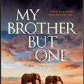 Cover Art for 9781743569030, My Brother- but- One by T.M. Clark