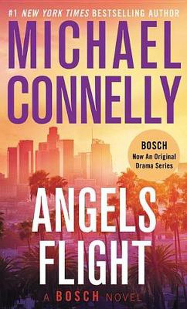 Cover Art for 9781538762714, Angels Flight (Harry Bosch Novel) by Michael Connelly