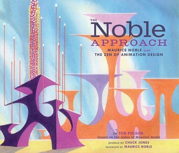 Cover Art for 9781452102948, The Noble Approach by Tod Polson