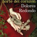 Cover Art for 9786070762710, La Cara Norte del Corazón by Dolores Redondo