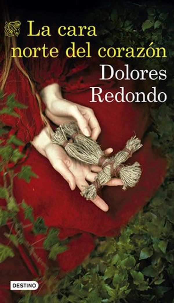 Cover Art for 9786070762710, La Cara Norte del Corazón by Dolores Redondo