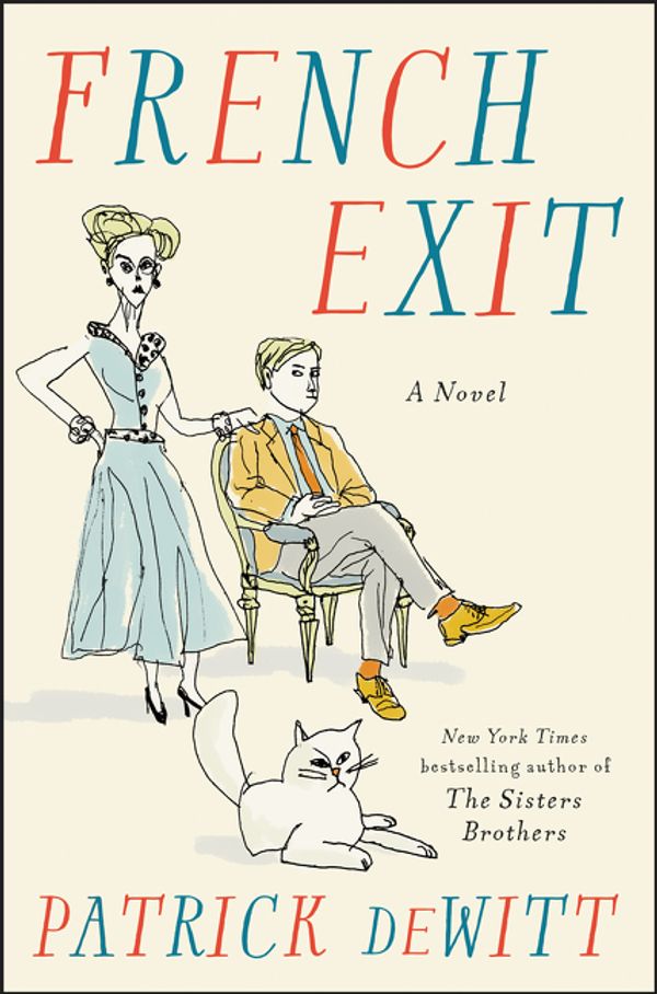 Cover Art for 9780062846921, French Exit by Patrick deWitt