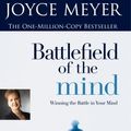 Cover Art for 9780446692144, Battlefield of the Mind, The by Joyce Meyer