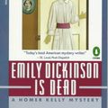 Cover Art for 9780140077711, Emily Dickinson Is Dead: A Homer Kelly Mystery [Mass Market Paperback] by Jane Langton