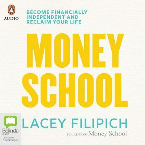 Cover Art for 9780655671534, Money School by Lacey Filipich