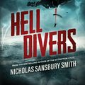 Cover Art for 9781504725866, Hell Divers by Nicholas Sansbury Smith, R.C. Bray