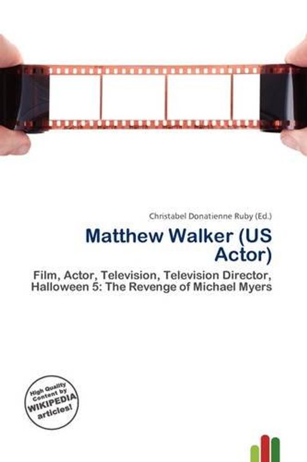 Cover Art for 9786135978940, Matthew Walker (US Actor) by Christabel Donatienne Ruby