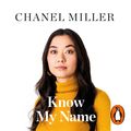 Cover Art for 9780241433201, Know My Name by Chanel Miller