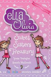 Cover Art for 9781761298752, Sweet Sisters Treasury (Ella and Olivia) by Poshoglian, Yvette