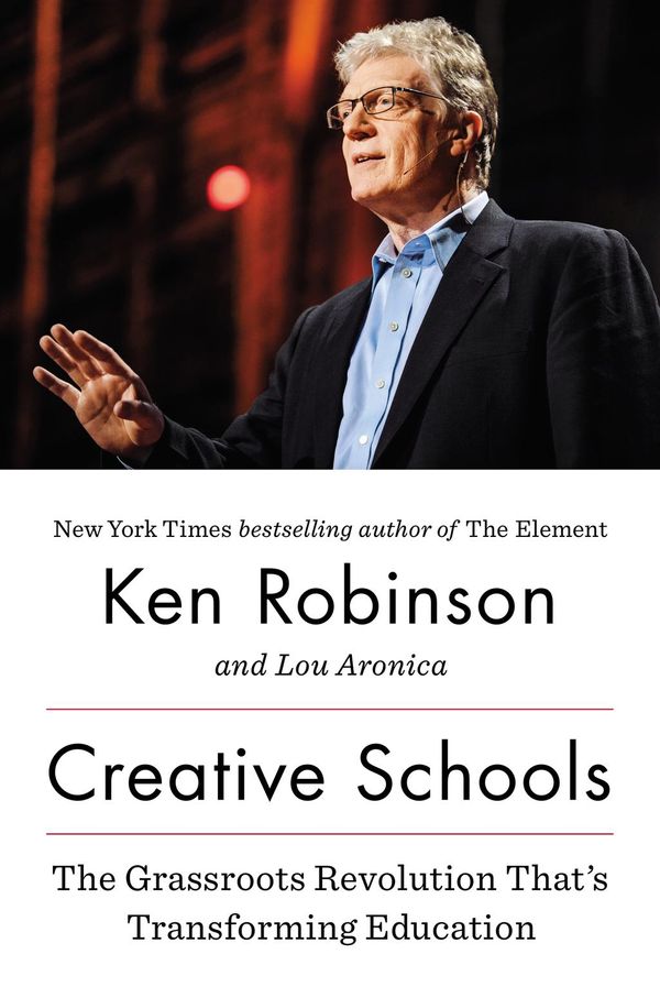 Cover Art for 9780698142848, Creative Schools by Ken Robinson PhD