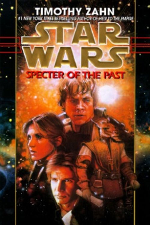 Cover Art for 9780553095425, Star Wars: Specter of the Past by Timothy Zahn