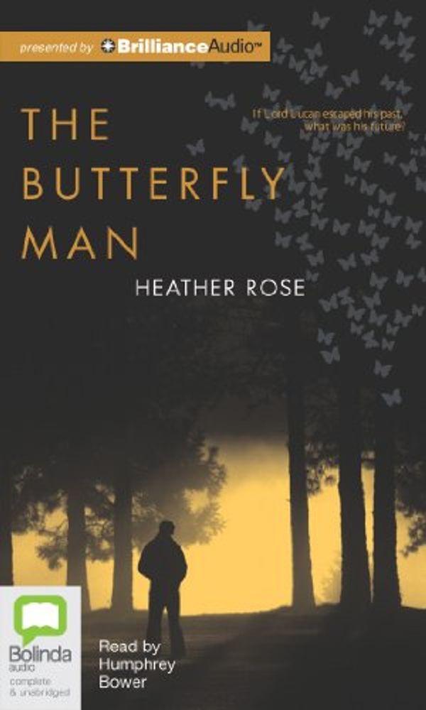 Cover Art for 9781743183519, The Butterfly Man by Heather Rose