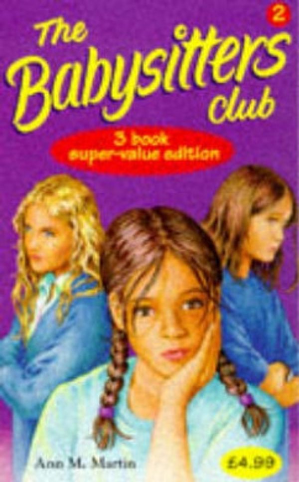 Cover Art for 9780590198783, Babysitters Club Collection: Mary Anne Saves the Day, Dawn and the Impossible Three, Kristy's Big Day v. 2 (Babysitters Club Collection) by Ann M. Martin