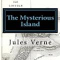 Cover Art for 9781533600141, The Mysterious Island by Jules Verne