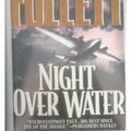 Cover Art for 9780613174022, Night over Water by Ken Follett