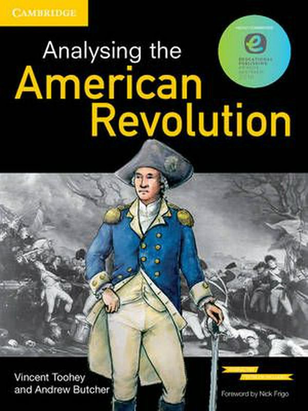 Cover Art for 9781107506473, Analysing the American Revolution Pack (Textbook and Interactive Textbook) by Andrew Butcher, Vincent Toohey