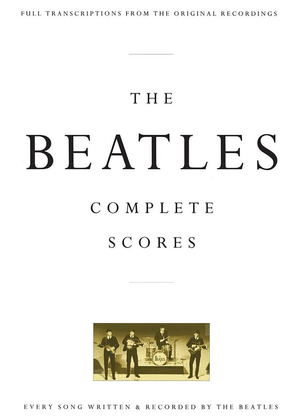 Cover Art for 9781495027031, The Beatles - Complete Scores by The Beatles