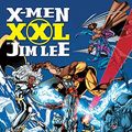 Cover Art for B07XTSPT4L, X-Men XXL by Jim Lee (Uncanny X-Men (1963-2011)) by Chris Claremont, Jim Lee