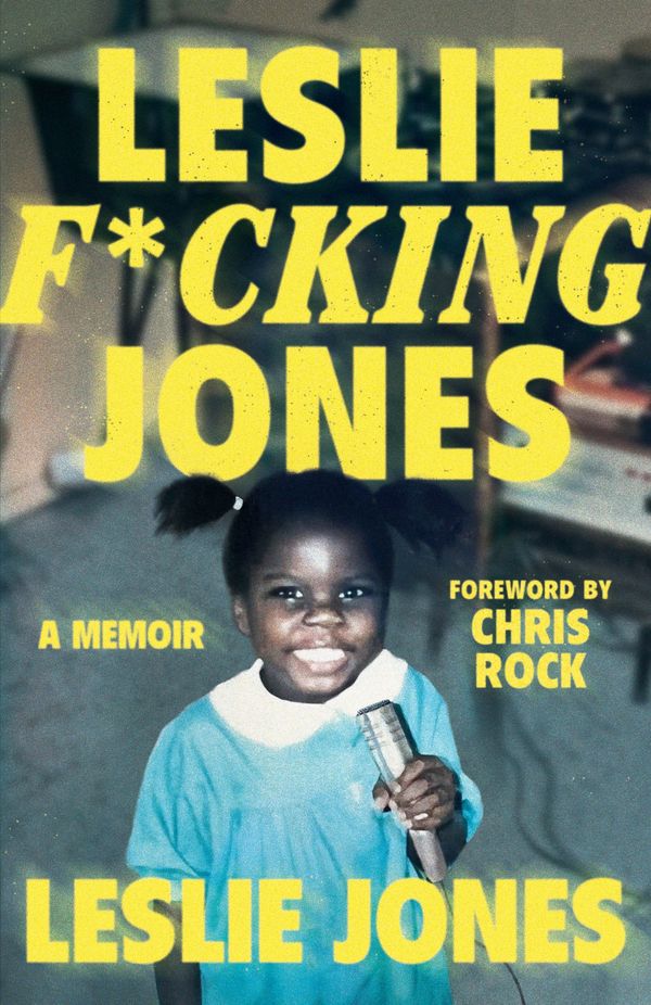 Cover Art for 9780008653583, Leslie F*cking Jones by Leslie Jones