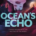 Cover Art for 9780356515908, Ocean's Echo by Everina Maxwell