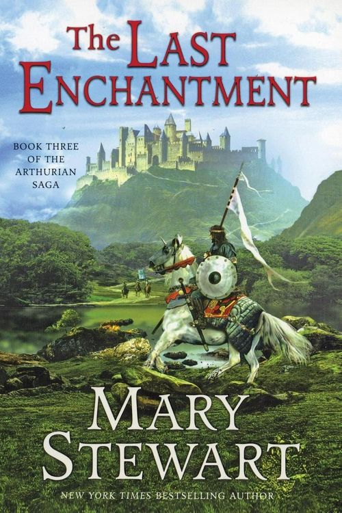 Cover Art for 9780060548278, The Last Enchantment by Mary Stewart