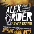 Cover Art for B00URYHMAK, Scorpia Rising (Alex Rider Book 9) by Anthony Horowitz