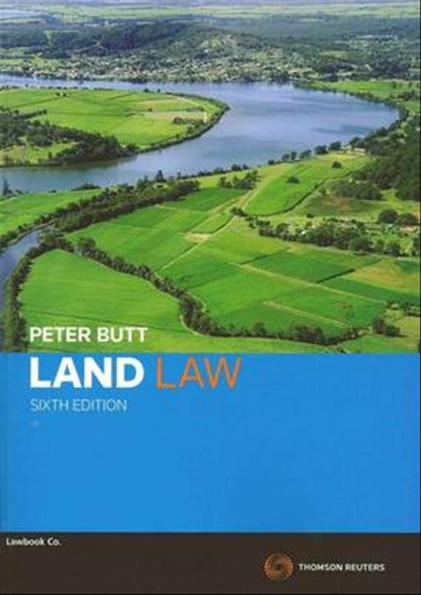 Cover Art for 9780455225326, Land Law by Peter Butt