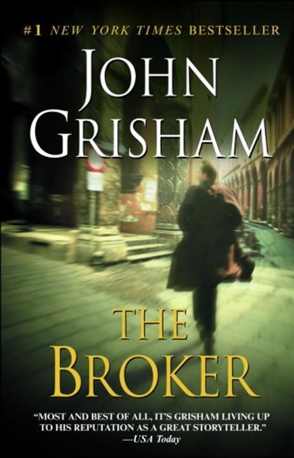 Cover Art for 9780099457169, The Broker by John Grisham