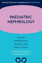 Cover Art for 9780198784272, Paediatric Nephrology (Oxford Specialist Handbooks in Paediatrics) by Lesley Rees, Detlef Bockenhauer, Nicholas J.a. Webb, Marilynn G. Punaro
