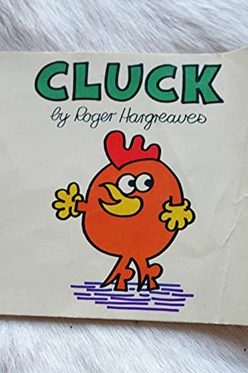 Cover Art for 9780340238851, Cluck by Roger Hargreaves
