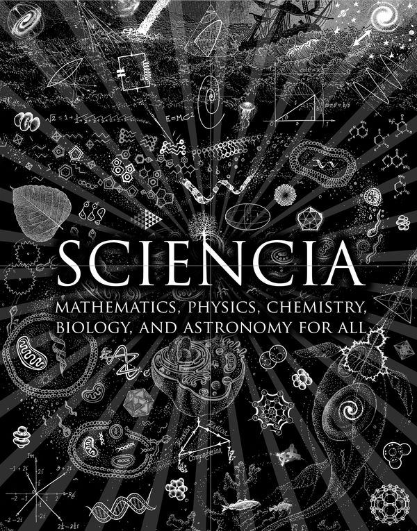 Cover Art for 9780802778994, Sciencia by Matt Tweed, Matthew Watkins, Moff Betts, Burkard Polster, Gerard Cheshire