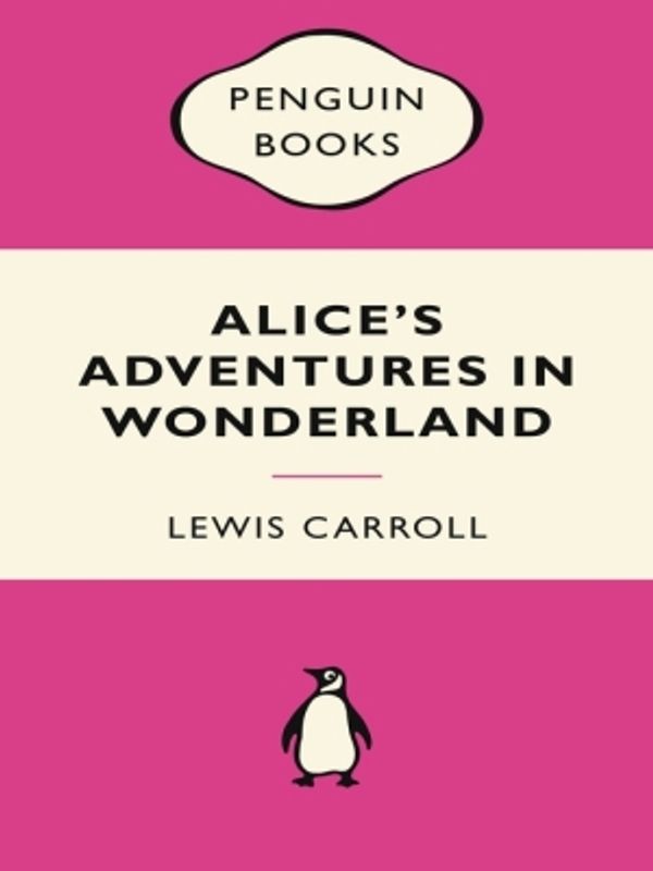 Cover Art for 9780141349701, Alice's Adventures in Wonderland by Lewis Carroll