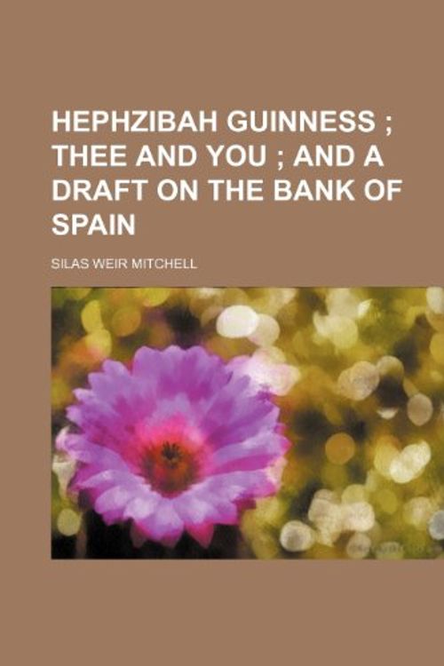 Cover Art for 9781151351470, Hephzibah Guinness by Silas Weir Mitchell