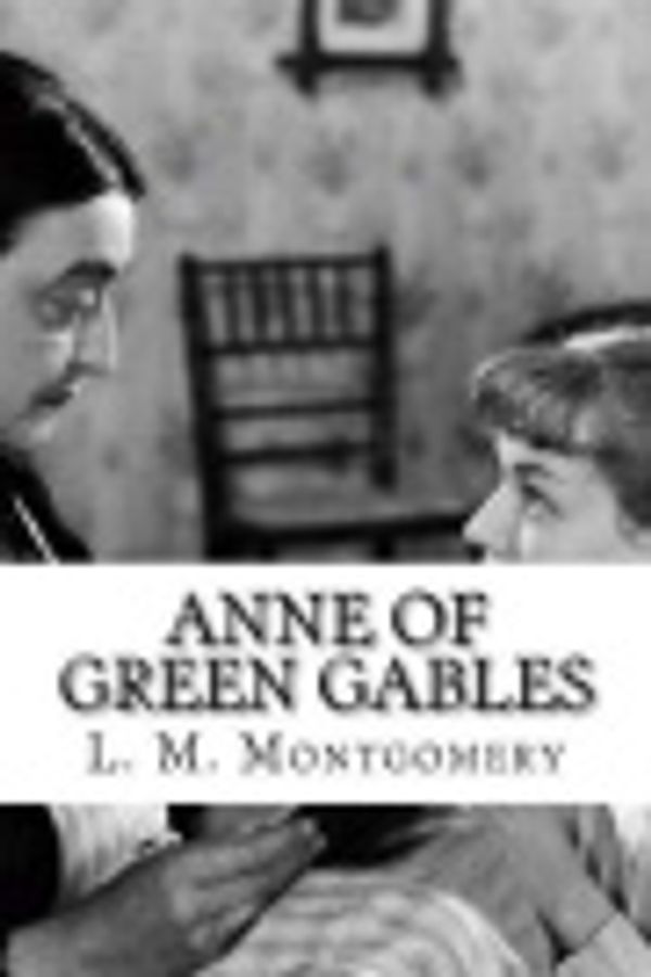 Cover Art for 9781726367448, Anne of Green Gables by Lucy Maud Montgomery