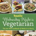 Cover Art for 9781933231556, Wednesday Night is Vegetarian by Woman's Day