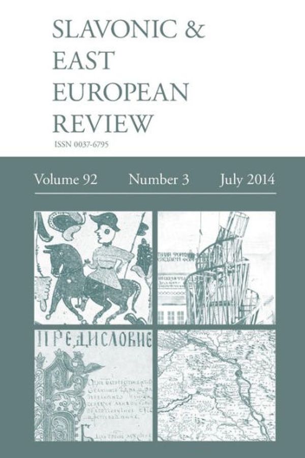 Cover Art for 9781781881767, Slavonic & East European Review (92: 3) July 2014 by 