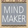 Cover Art for 9780837133720, The Mind of the Maker by Dorothy L. Sayers, Unknown