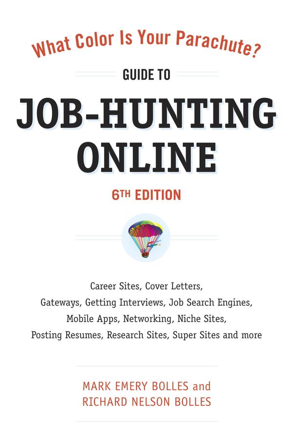 Cover Art for 9781607740421, What Color Is Your Parachute? Guide to Job-hunting Online by Mark Emery Bolles