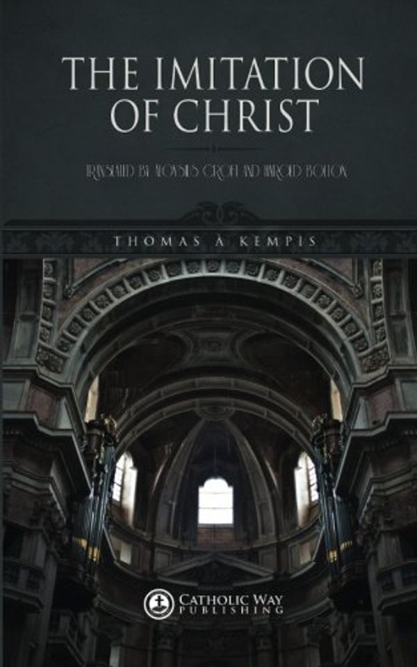 Cover Art for 9781479233724, The Imitation of Christ by Thomas a Kempis