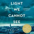 Cover Art for 9780008220815, All the Light We Cannot See by Anthony Doerr