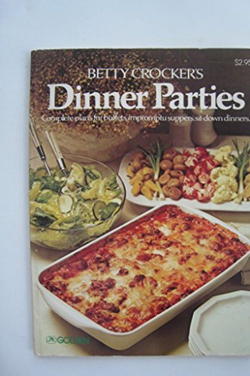Cover Art for 9780307099112, Betty Crocker's Dinner parties by Betty Crocker