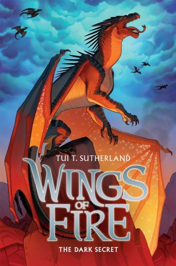 Cover Art for 9780545349215, Wings of Fire Book Four: The Dark Secret by Tui T. Sutherland