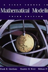Cover Art for 9780534384289, A First Course in Mathematical Modeling by Frank R. Giordano